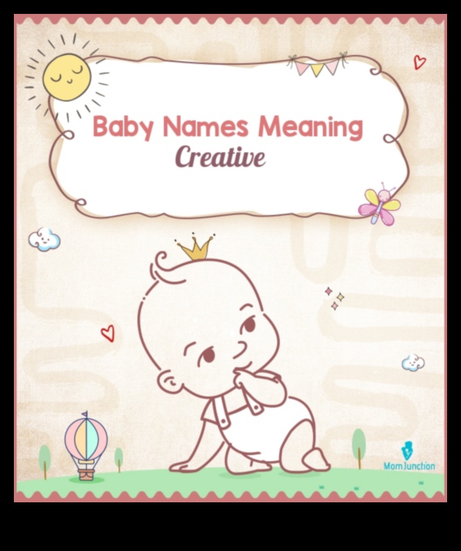 Artistic Affection: Creative and Imaginative Baby Names