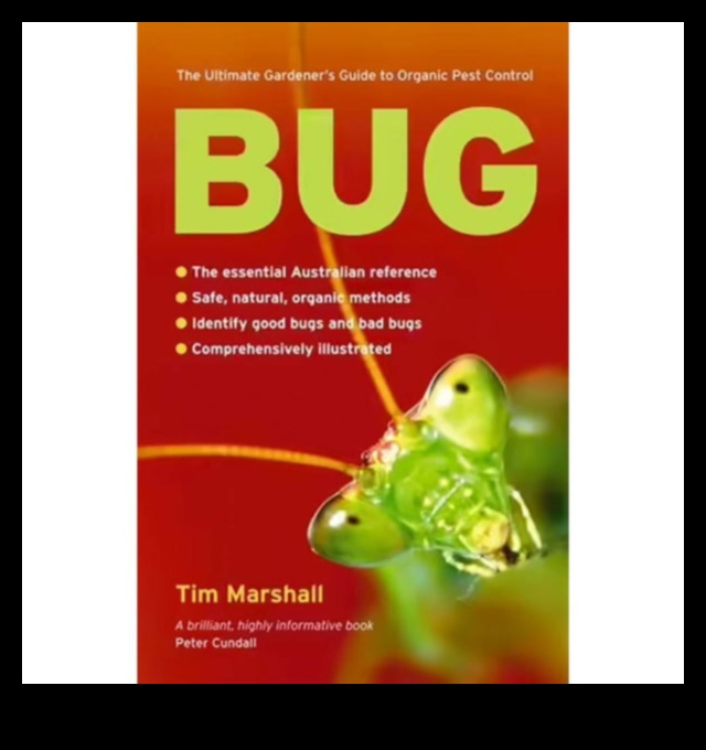 Bugs Banished A Gardener's Guide to Safe and Effective Pest Control 1