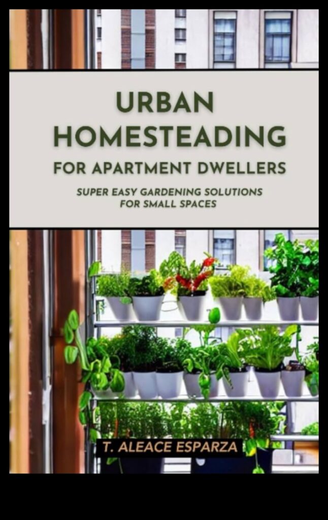 Cultivate Your Own Bounty A Guide to Urban Gardening for Apartment Dwellers 1