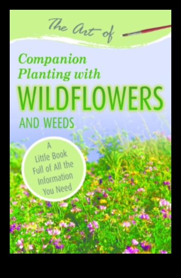 Floral Friendships The Art of Companion Planting 4 Floral Friendships: The Beauty of Expert Companion Planting