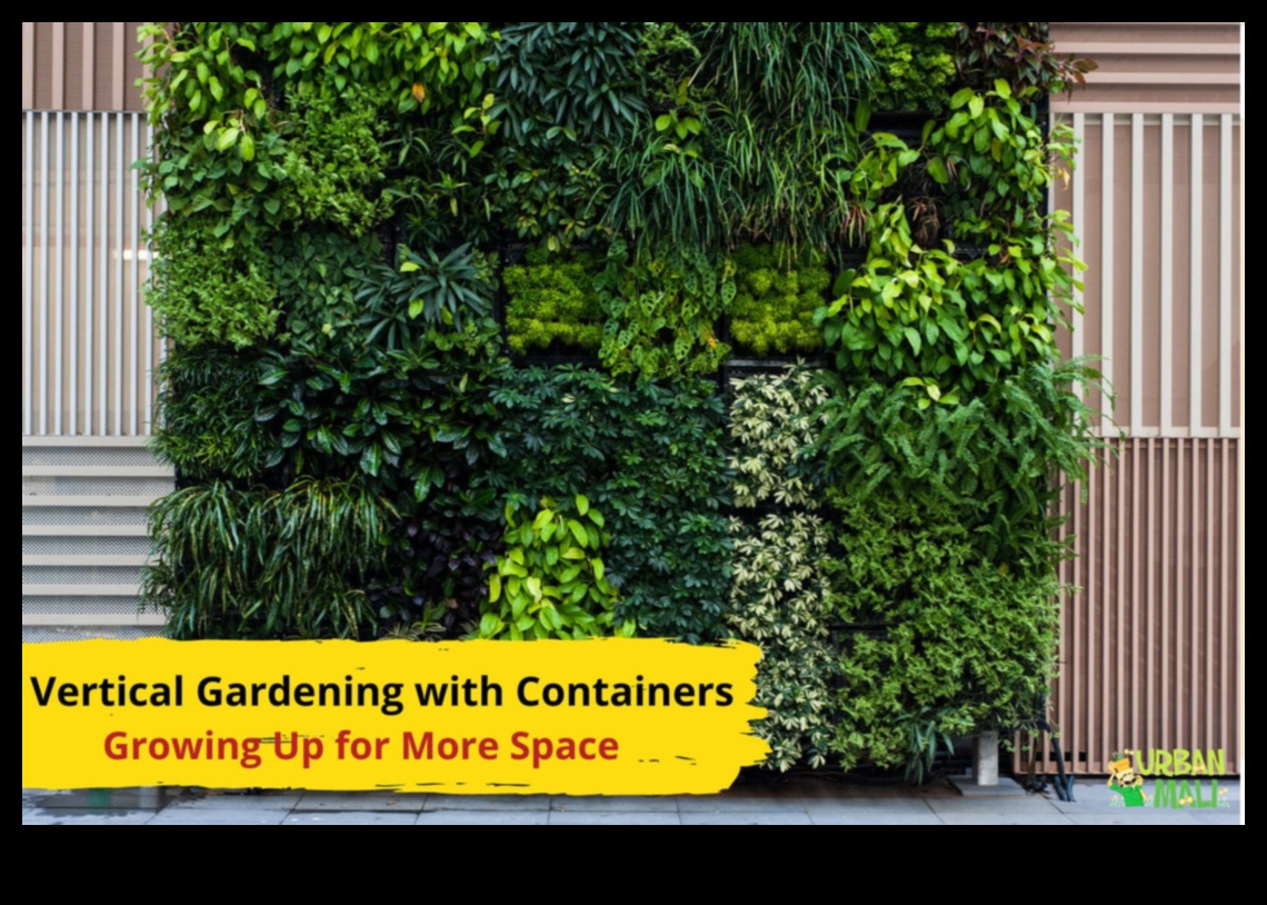 Green Ascent: The Art and Science of Vertical Gardening