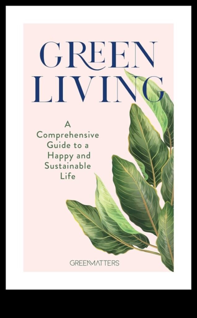 Green Living, Abundant Growing The Organic Garden TaleA journey to sustainability through the power of plants. 1