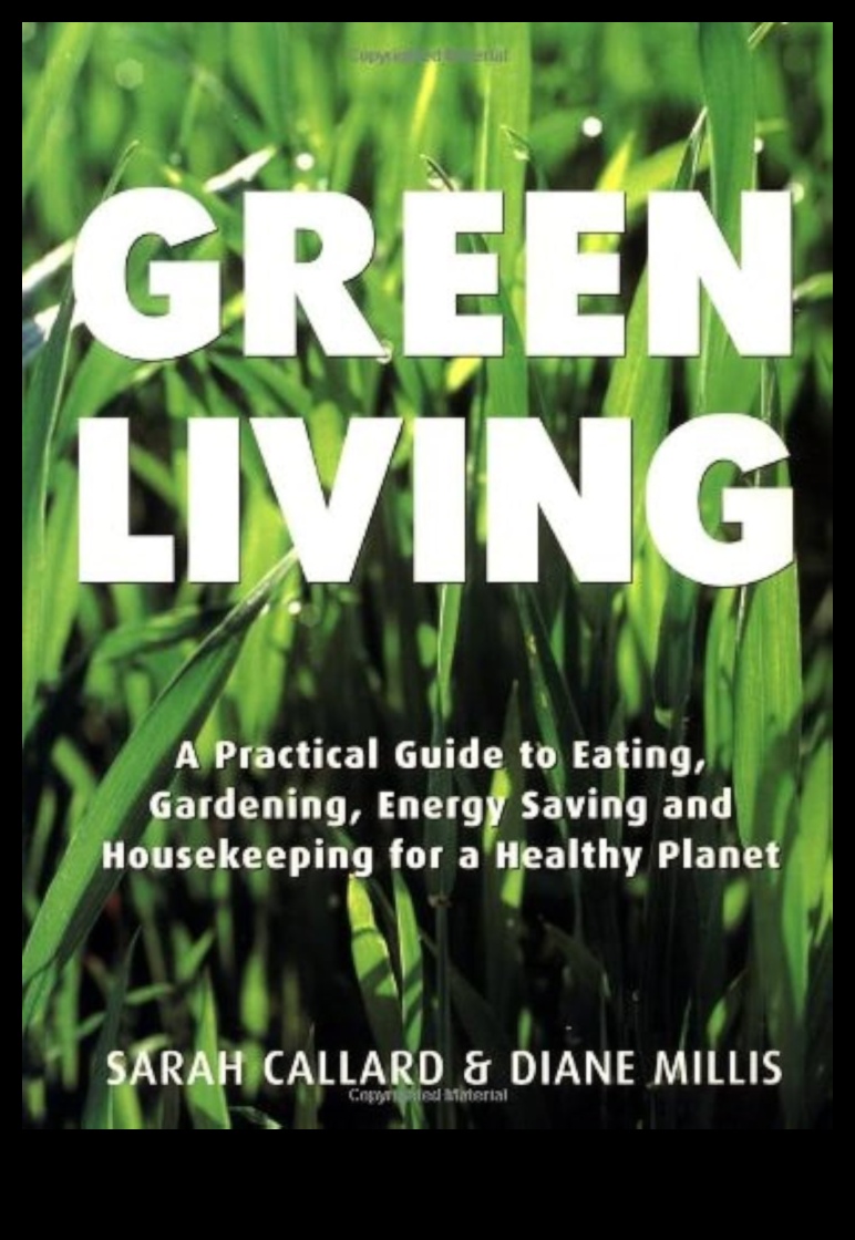 Green Living, Green Growing: The Organic Gardeners' Joy