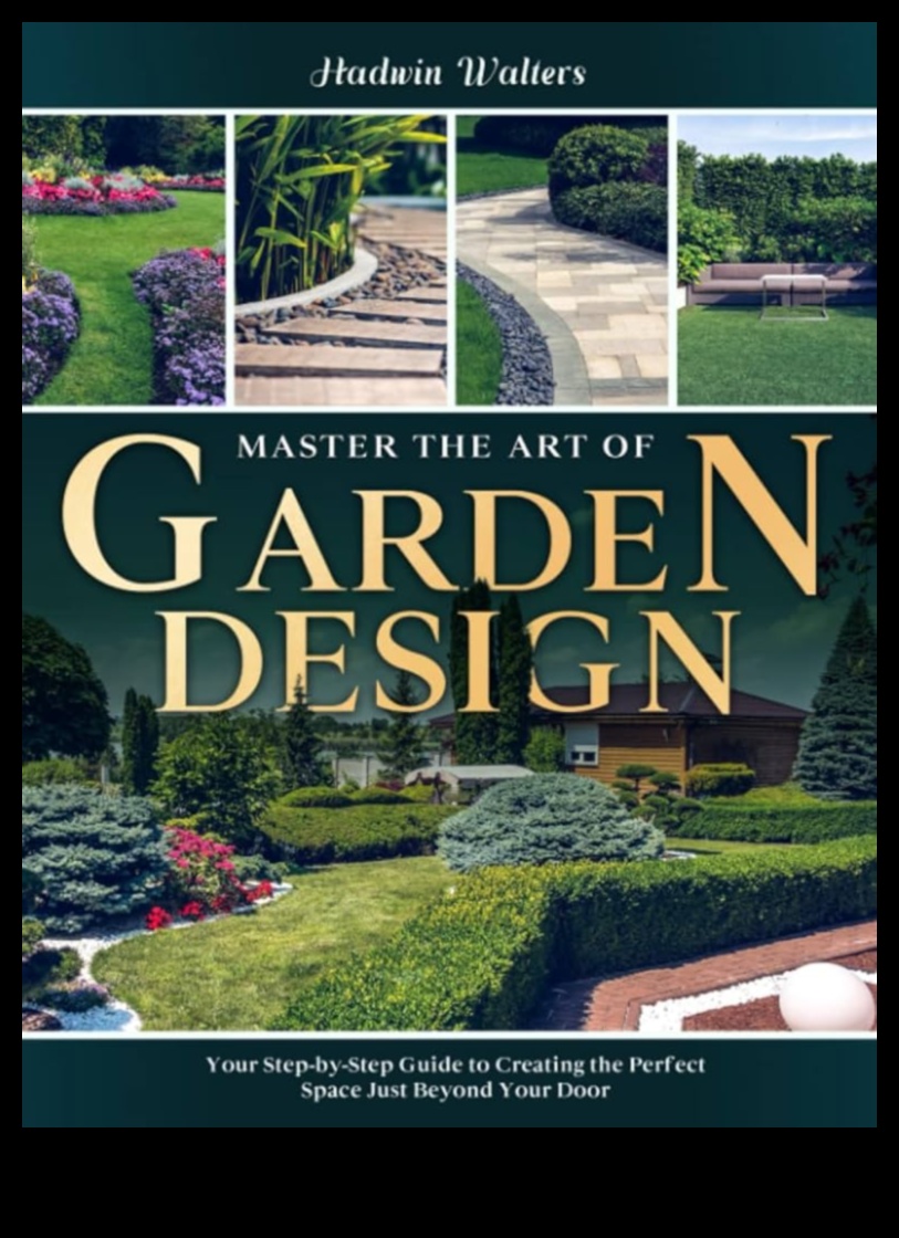 Harmony in Blooms: Mastering the Art of Garden Design