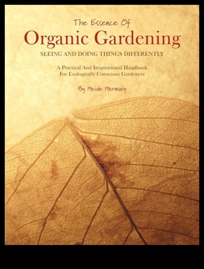 Nurturing Nature's Gifts The Essence of Organic Gardening 1