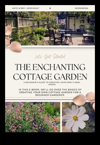 Storybook Retreats How to Craft an Enchanting Cottage Garden 1