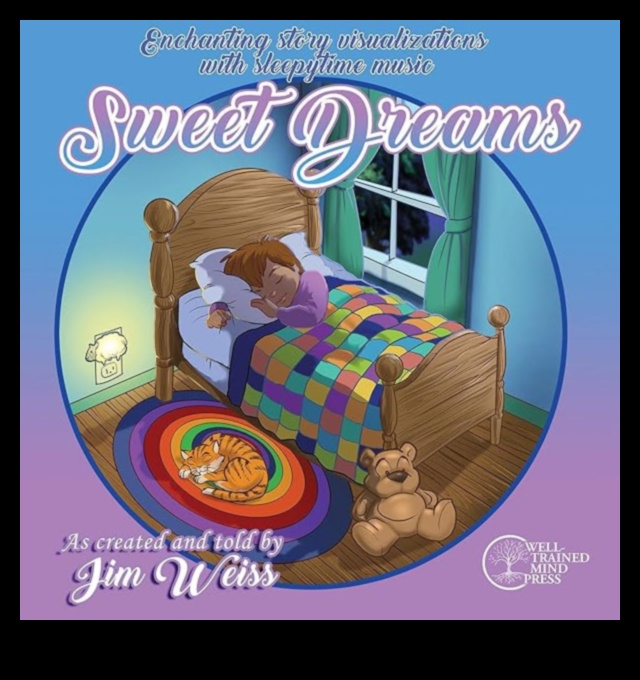 Sweet Dreams The Art of Telling Sleepytime Stories to Your Baby 1