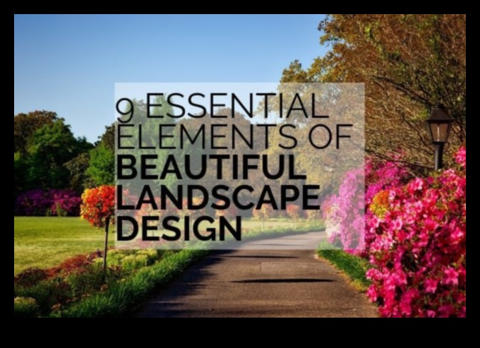 The Elements of a Beautiful Landscape 1