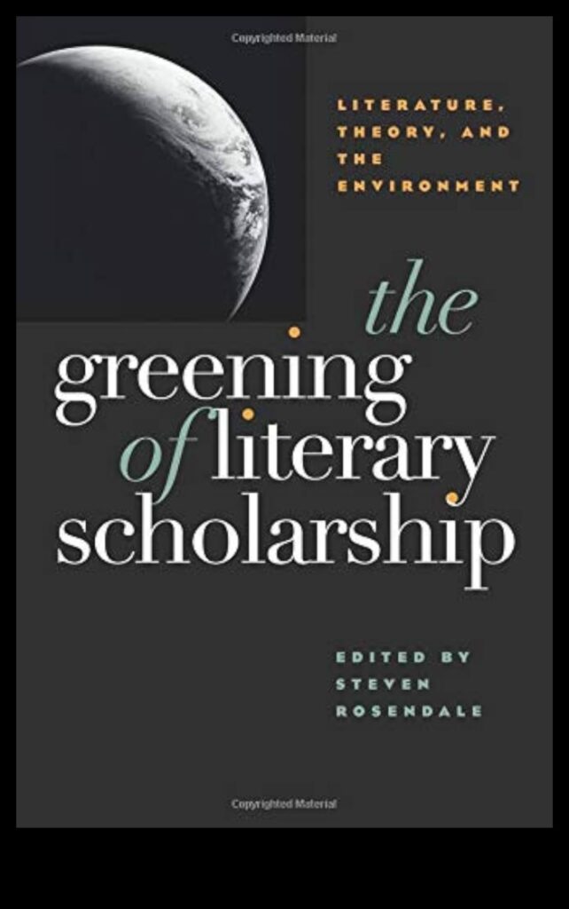 The Greening of Literature 1