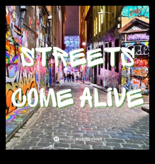 The Streets Come Alive 1