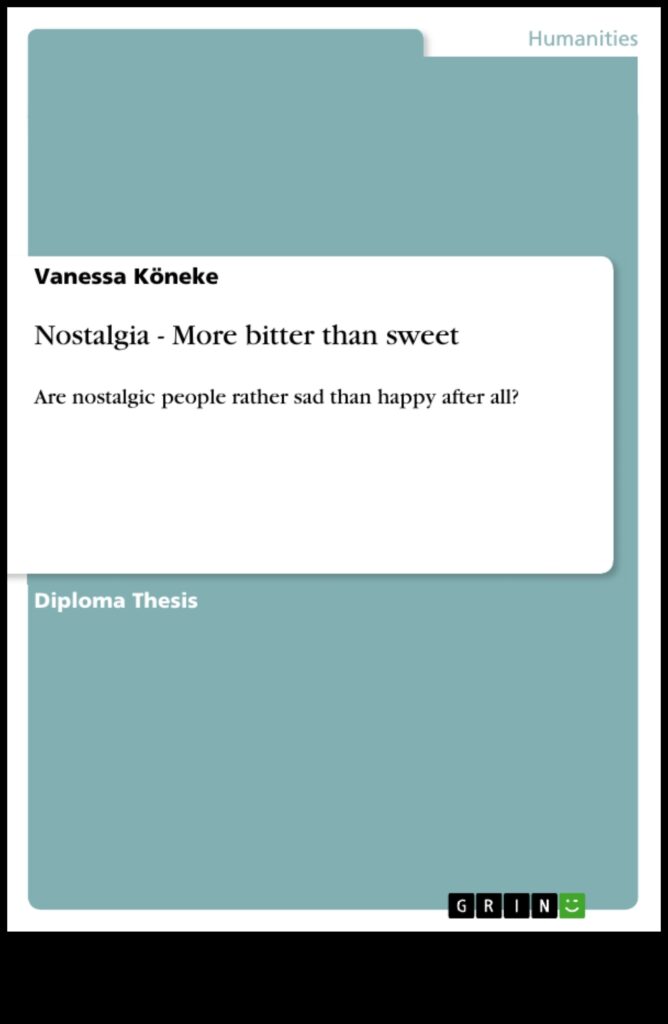 The Sweetness of Nostalgia 1