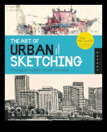 Urban Sketching Diary Recording Impressions of City Scenes 4 Urban Sketching Diary: Recording Impressions of City Scenes