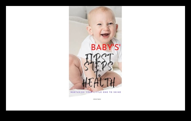 Vital Voyages A Guide to Nurturing Baby Health Every Step 4 Vital Voyages: Nurturing Baby Health Every Step