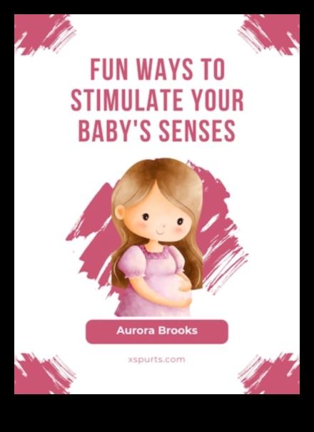Wonderland Wonders A Guide to Stimulating Your Baby's Senses 1